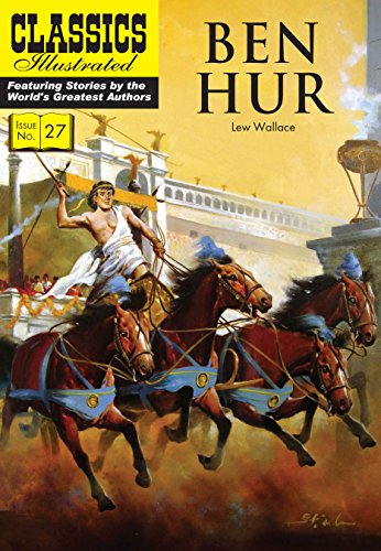 Beispielbild fr Ben-Hur: A Tale of the Christ: 27 (Classics Illustrated) zum Verkauf von WorldofBooks