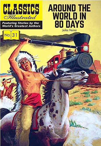 Imagen de archivo de Around the World in 80 Days (Classics Illustrated) a la venta por HPB-Emerald