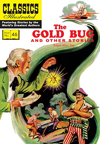 Beispielbild fr Gold Bug and Other Stories includes the Gold Bug, the TellTale Heart, the Cask of Amontillado 46 Classics Illustrated zum Verkauf von PBShop.store US