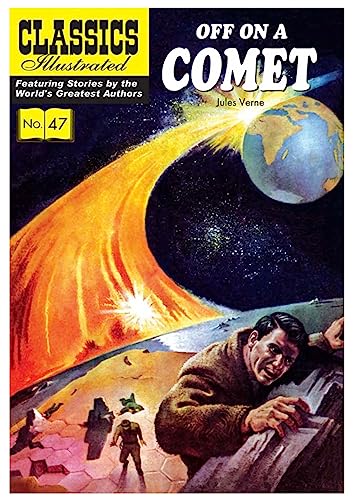 Stock image for Off on a Comet (Classics Illustrated) for sale by Books Unplugged