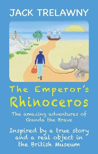 Beispielbild fr The Emperor's Rhinoceros: The Amazing Adventures of Ganda the Brave: 1 (Thirteen Things) zum Verkauf von WorldofBooks