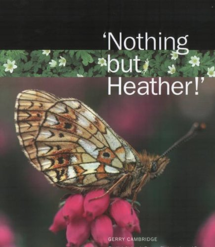 'Nothing But Heather!' (9781906817008) by Gerry Cambridge
