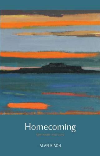 Beispielbild fr Homecoming: New Poems 2001-2009 zum Verkauf von WorldofBooks