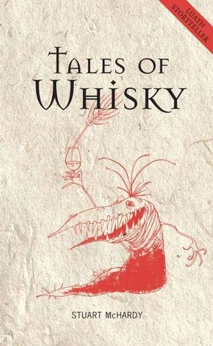 Beispielbild fr Tales of Whisky (Luath Storyteller) zum Verkauf von WorldofBooks