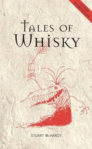 Stock image for Tales of Whisky (Luath Storyteller) for sale by WorldofBooks