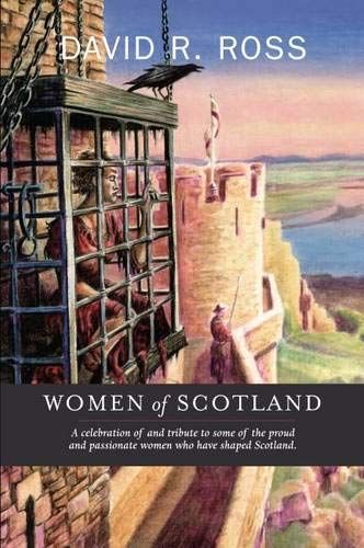 Beispielbild fr Women of Scotland zum Verkauf von WorldofBooks