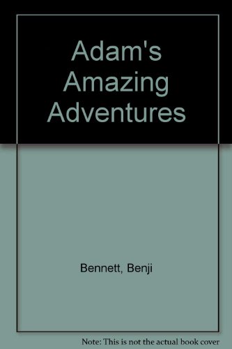 Beispielbild fr Adam's Amazing Adventures zum Verkauf von WorldofBooks