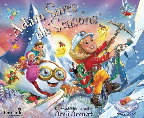 Beispielbild fr Adam Saves the Seasons: 9 (Adams Amazing Adventure Series) zum Verkauf von WorldofBooks