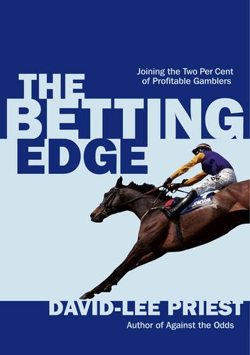 Stock image for The Betting Edge: Joining the Two Per Cent of Profitable Gamblers for sale by WorldofBooks