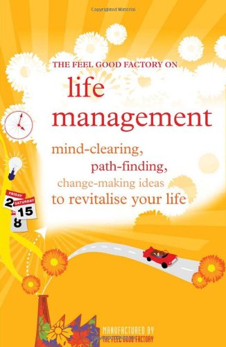 9781906821418: The Feel Good Factory on Life Management