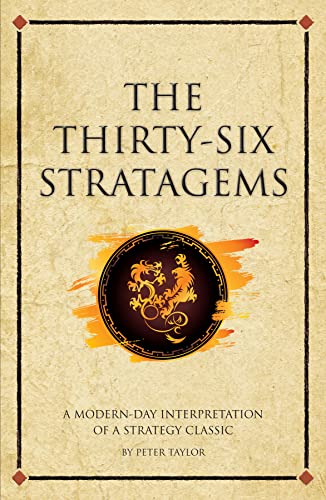 9781906821838: The Thirty-Six Stratagems: A Modern Interpretation Of A Strategy Classic