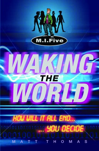 Stock image for Waking the World (M.I.Five) for sale by WorldofBooks