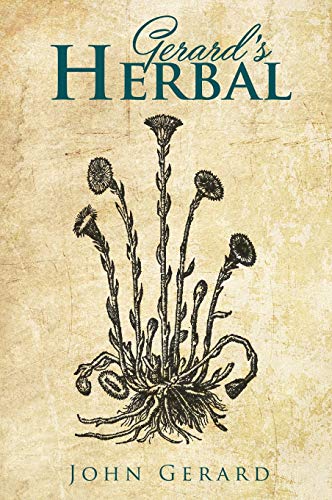 Stock image for Gerard's Herball (Hardback or Cased Book) for sale by BargainBookStores