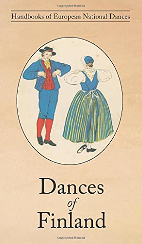 Beispielbild fr Dances of Finland zum Verkauf von AwesomeBooks