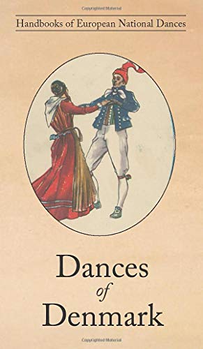 Beispielbild fr Dances of Denmark zum Verkauf von AwesomeBooks