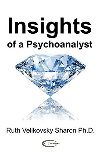 9781906833046: Insights of a Psychoanalyst