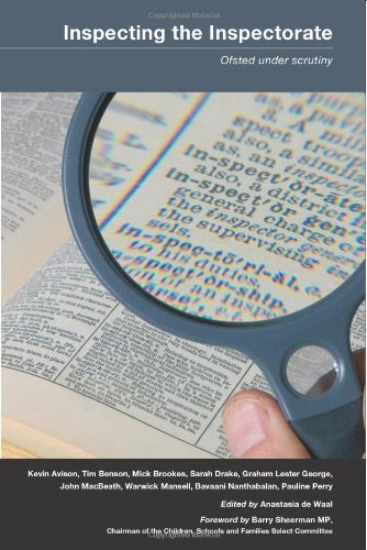 Stock image for Inspecting the Inspectorate: Ofsted Under Scrutiny for sale by WorldofBooks