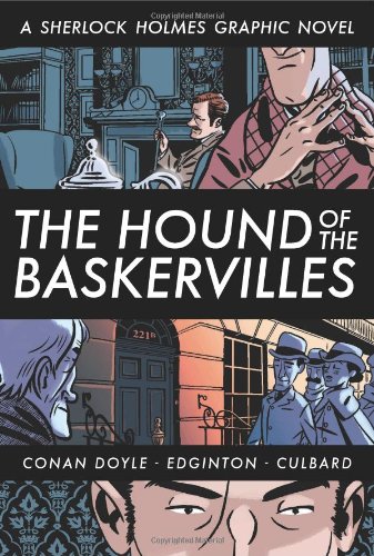 Imagen de archivo de The Hound of the Baskervilles: A Sherlock Holmes Graphic Novel (Eye Classics) a la venta por Joseph Burridge Books
