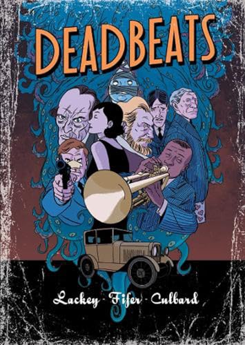 Beispielbild fr Deadbeats (Original Fiction) zum Verkauf von WorldofBooks