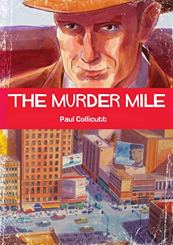 Beispielbild fr The Murder Mile: Paul Collicut zum Verkauf von WorldofBooks