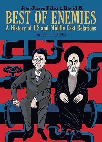 Stock image for Best of Enemies: A History of US and Middle East Relations, Part Two: 1954-1984 for sale by Irish Booksellers