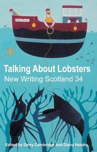 Stock image for Talking About Lobsters (New Writing Scotland) for sale by AwesomeBooks