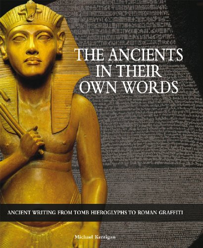 Beispielbild fr The Ancients in Their Own Words zum Verkauf von HPB Inc.