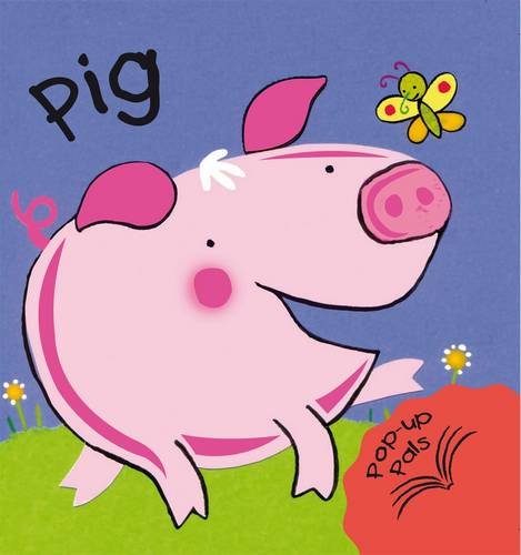 Beispielbild fr Pop Up Pals: Pig zum Verkauf von WorldofBooks