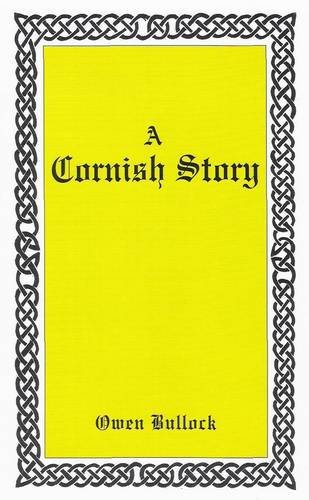 Stock image for A Cornish Story for sale by Redruth Book Shop