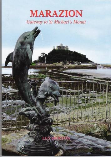 Stock image for Marazion: Gateway to St Michael's Mount for sale by WorldofBooks