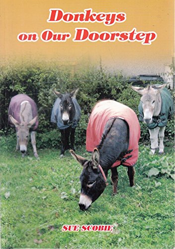 Stock image for Donkeys on Our Doorstep for sale by AwesomeBooks
