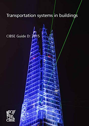 9781906846640: CIBSE Guide D: Transportation Systems in Buildings