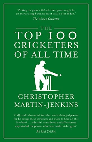 Imagen de archivo de The Top 100 Cricketers of All Time a la venta por WorldofBooks