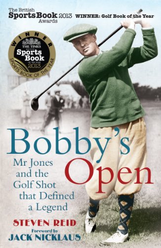 Stock image for Bobby's Open: Mr. Jones and the Golf Shot That Defined a Legend for sale by ThriftBooks-Atlanta