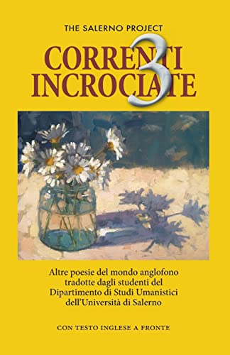 Stock image for Correnti Incrociate 3: More poetry from the English-speaking world for sale by GreatBookPrices
