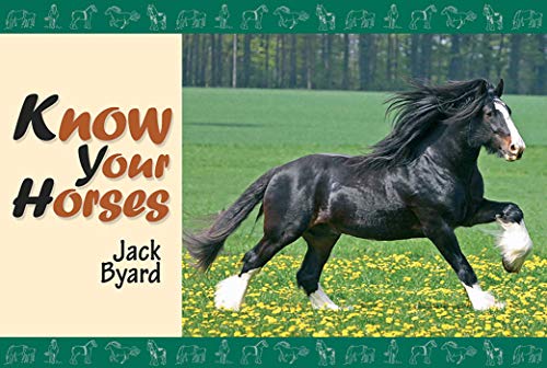 Stock image for Know Your Horses for sale by WorldofBooks