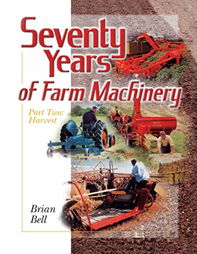 Beispielbild fr Seventy Years of Farm Machinery: Harvest Pt. 2: 1 zum Verkauf von Reuseabook