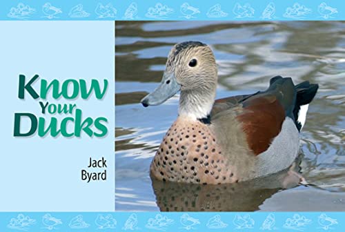 Know Your Ducks (Old Pond Books) - Byard, Jack