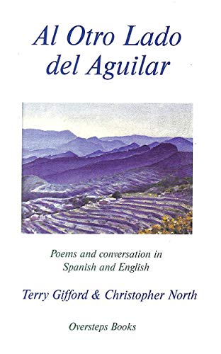 Imagen de archivo de Al Otro Lado Del Aguilar: Poems and Conversation in Spanish and English a la venta por Anybook.com