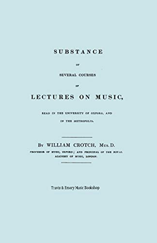 Stock image for Substance of Several Courses of Lectures on Music. (Facsimile of 1831 edition). for sale by Ria Christie Collections