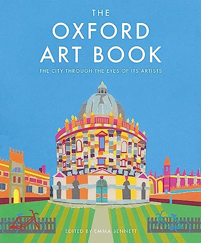 Beispielbild fr The Oxford Art Book: The City Through the Eyes of Its Artists zum Verkauf von WorldofBooks