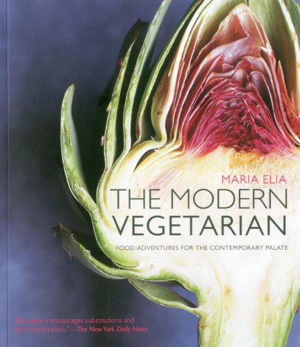 Beispielbild fr The Modern Vegetarian: Food Adventures for the Contemporary Palate zum Verkauf von SecondSale