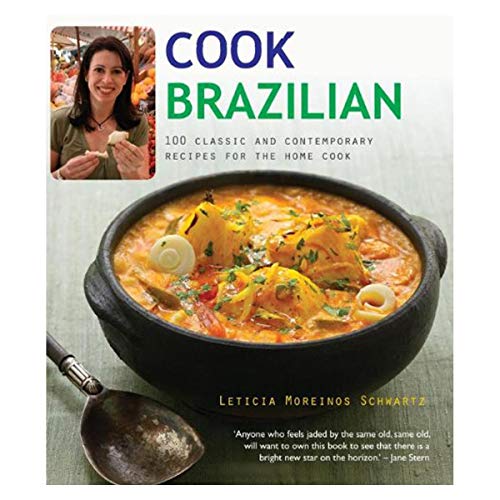 Beispielbild fr The Brazillian Kitchen : 100 Classic and Creative Recipes for the Home Cook zum Verkauf von Better World Books