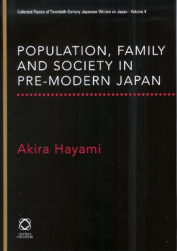 Stock image for Population, Family and Society in Pre-Modern Japan for sale by ThriftBooks-Dallas