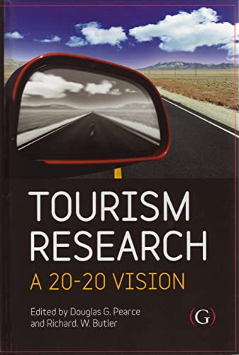 Tourism Research (9781906884109) by Douglas Pearce; Richard Butler