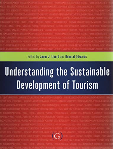Stock image for Understanding the Sustainable Development of Tourism for sale by One Planet Books