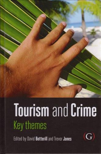 Tourism and Crime (9781906884147) by David Botterill; Trevor Jones