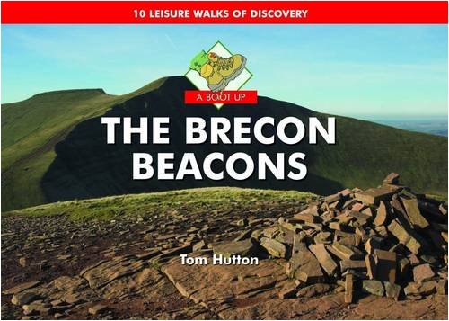 Beispielbild fr A Boot Up the Brecon Beacons: 10 Leisure Walks of Discovery zum Verkauf von WorldofBooks