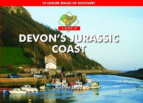Imagen de archivo de A Boot Up Devon's Jurassic Coast: 10 Leisure Walks of Discovery a la venta por WorldofBooks