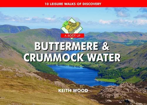 Stock image for A Boot Up Buttermere and Crummock Water for sale by WorldofBooks